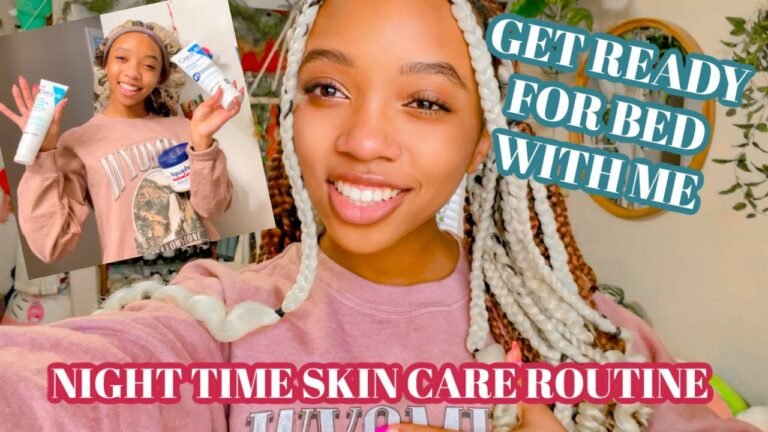 GET UNREADY WITH ME  NIGHT TIME SKIN CARE ROUTINE