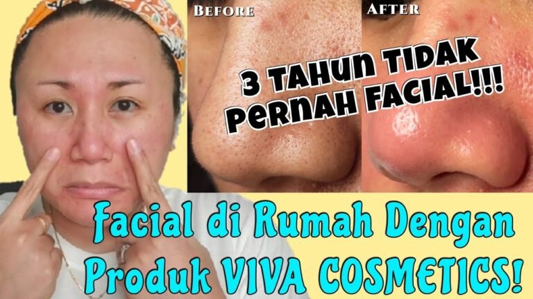 Facial di Rumah Dengan Produk VIVA COSMETICS || VIVA COSMETICS Facial Treatment