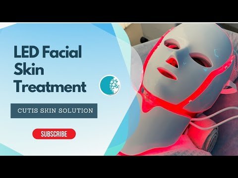 Starting 2022 On A Glowing Note With LED FACIAL | LED Light Treatment | Cutis Skin Solution